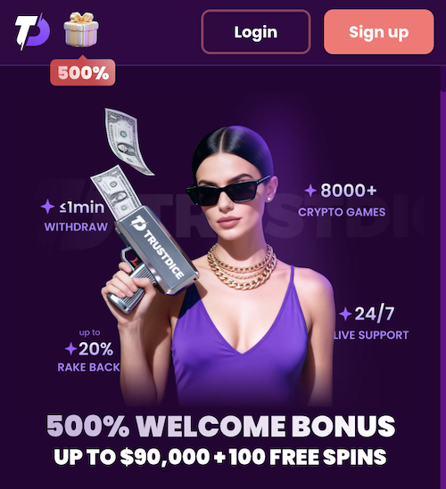 trustdice casino welcome banner 500% welcome bonus up to $90000 + 100 free spins